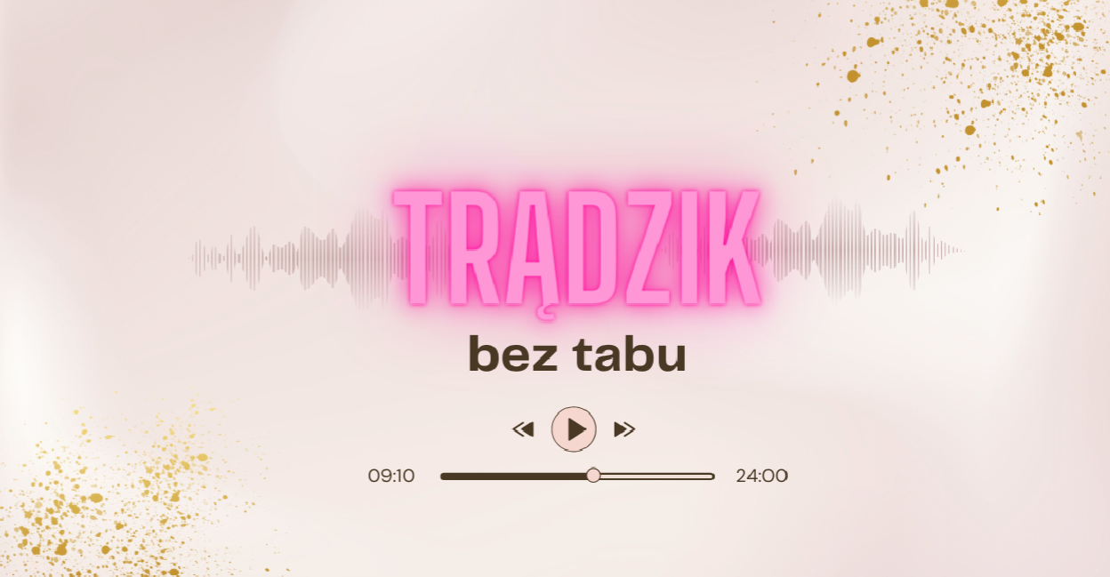 Kosmetolog Wrocław Podcast Trądzik bez tabu